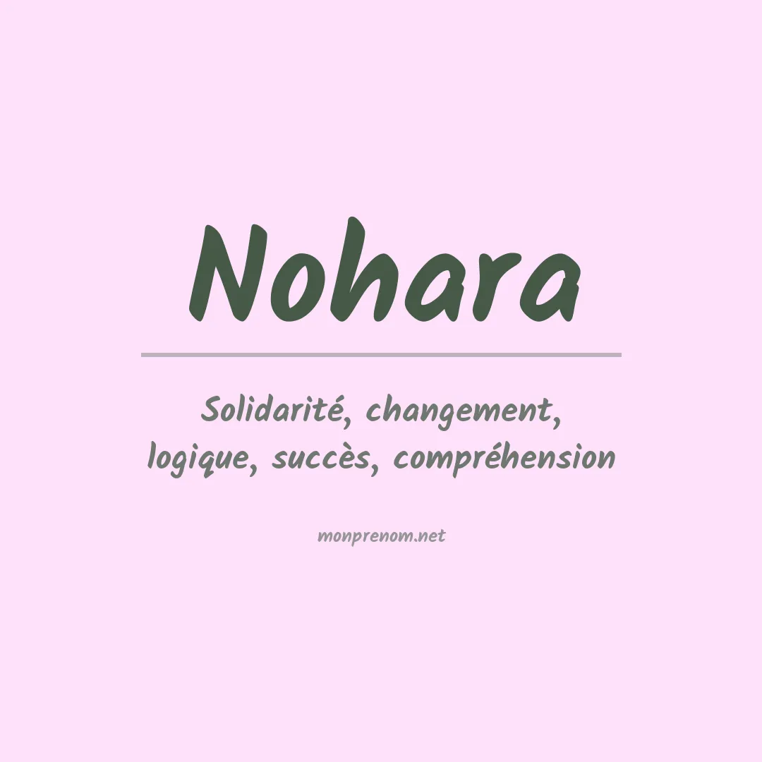 Signification du Prénom Nohara