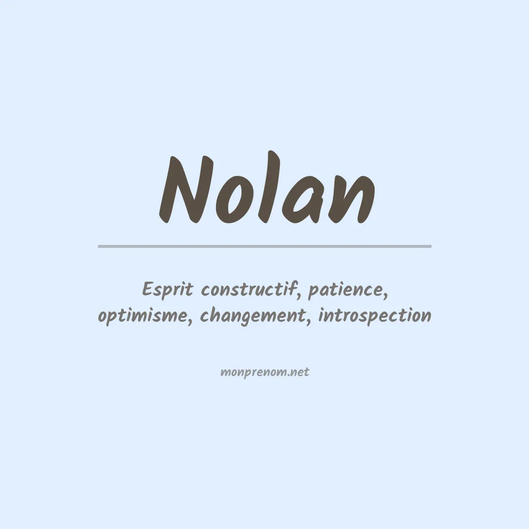 Signification du Prénom Nolan