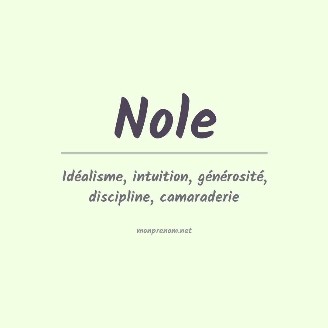 Signification du Prénom Nole