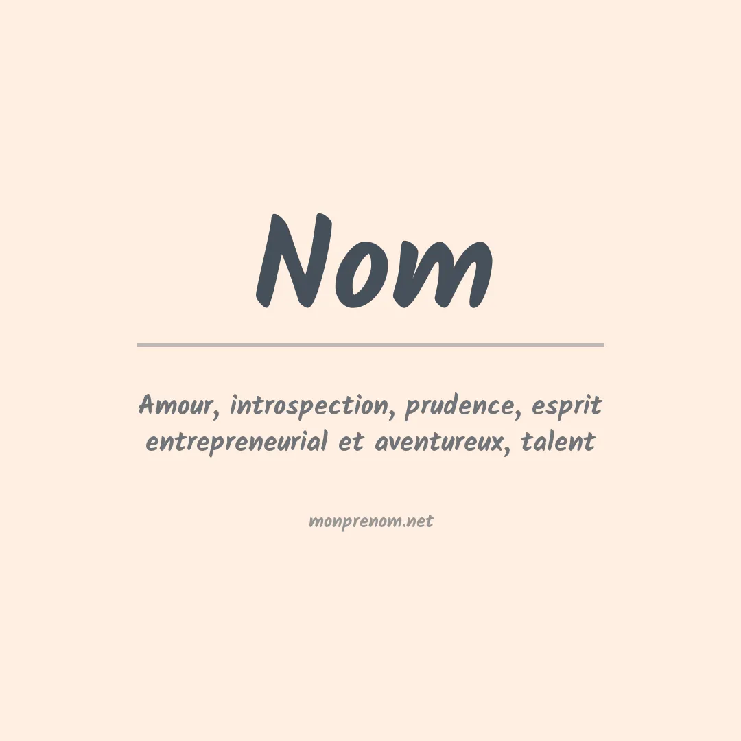 Signification du Prénom Nom Signification du Prénom Nom