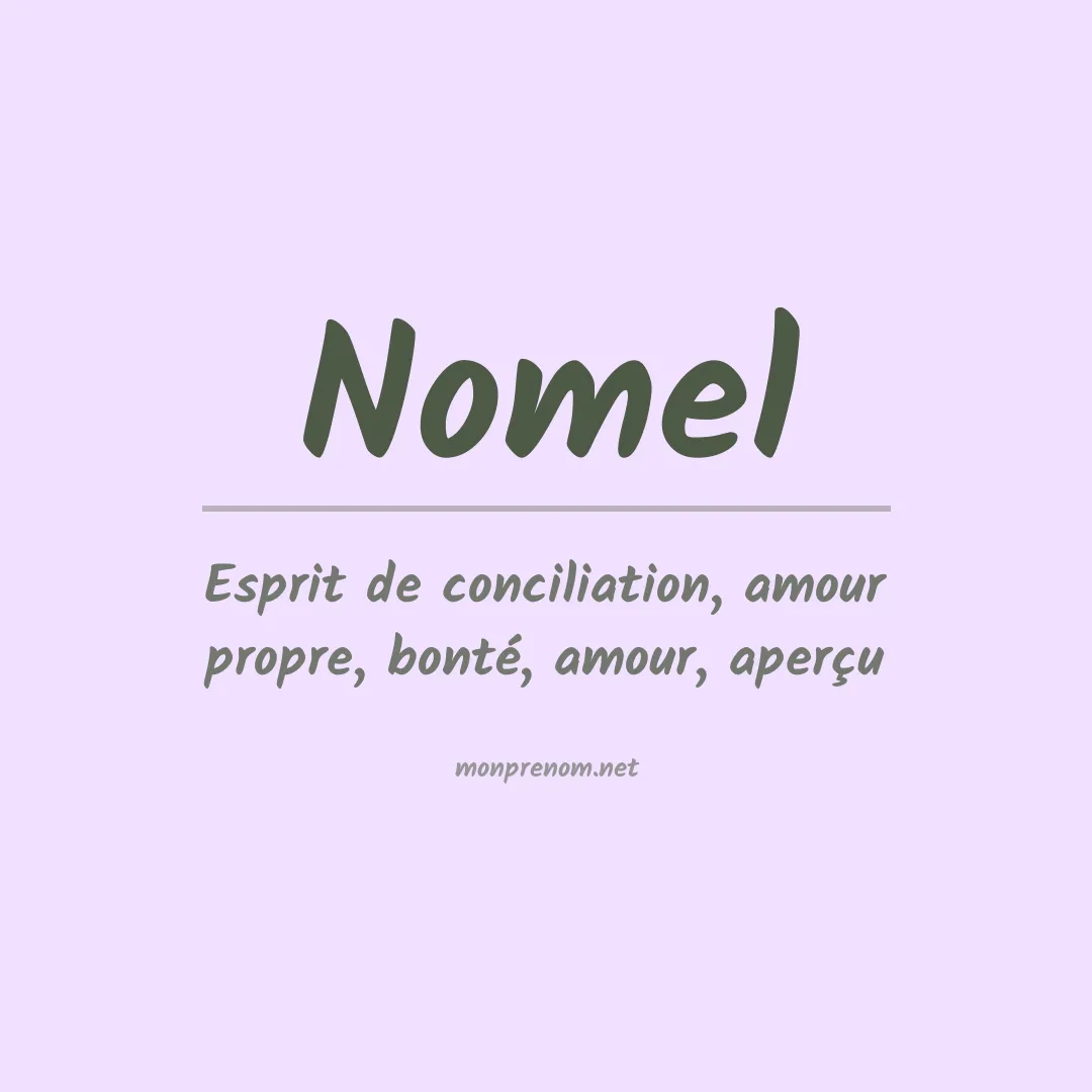Signification du Prénom Nomel