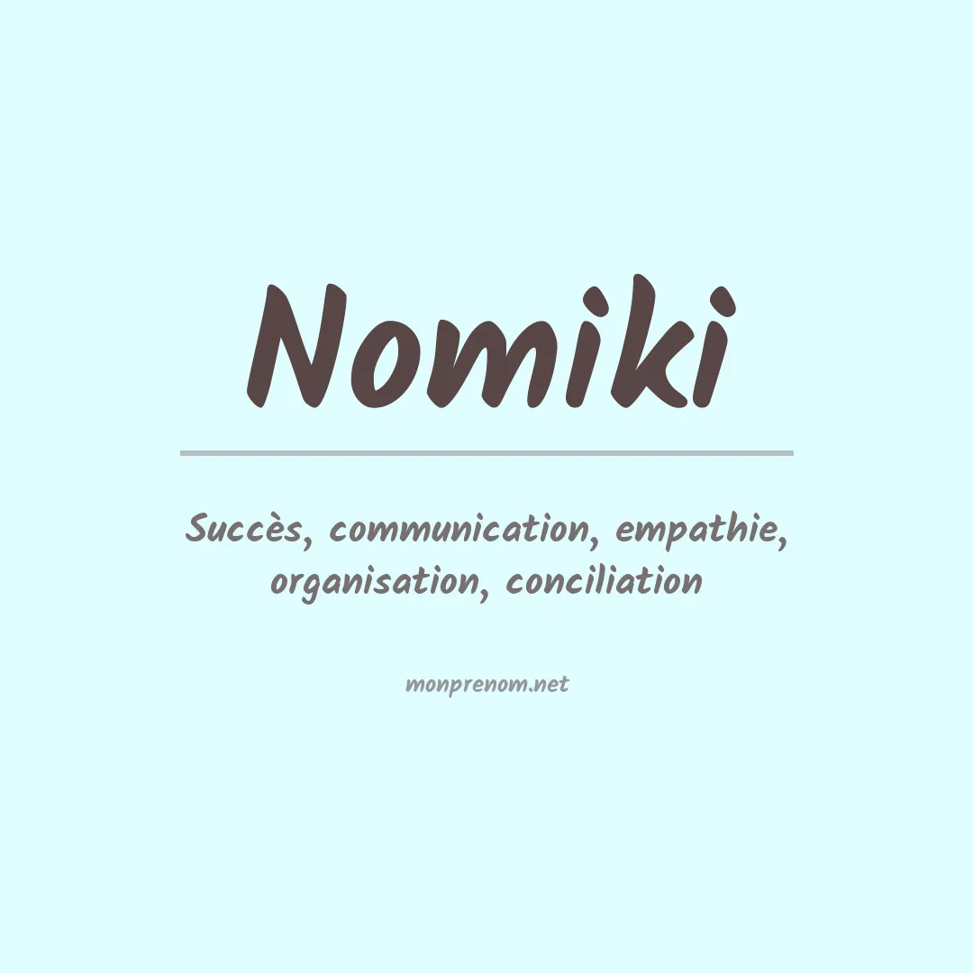 Signification du Prénom Nomiki Signification du Prénom Nomiki