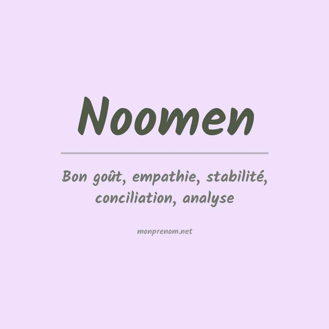 Signification du Prénom Noomen Signification du Prénom Noomen