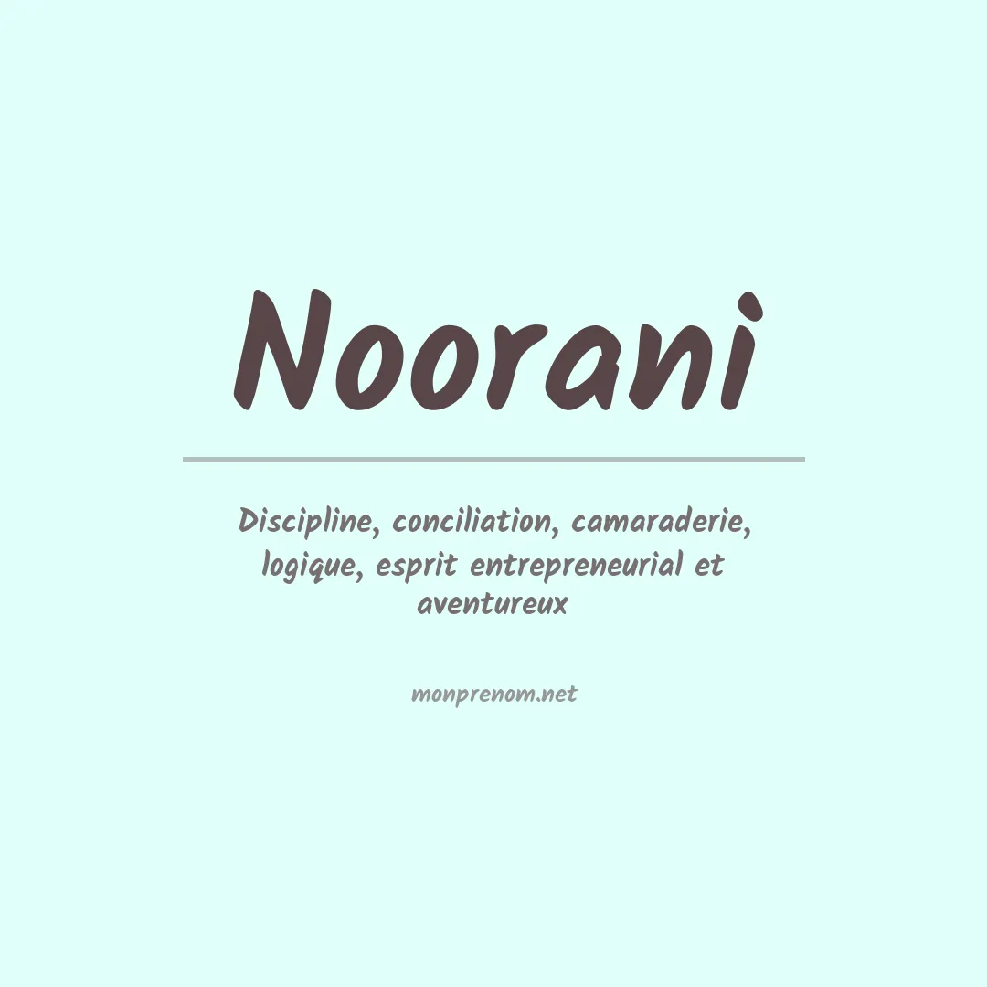 Signification du Prénom Noorani
