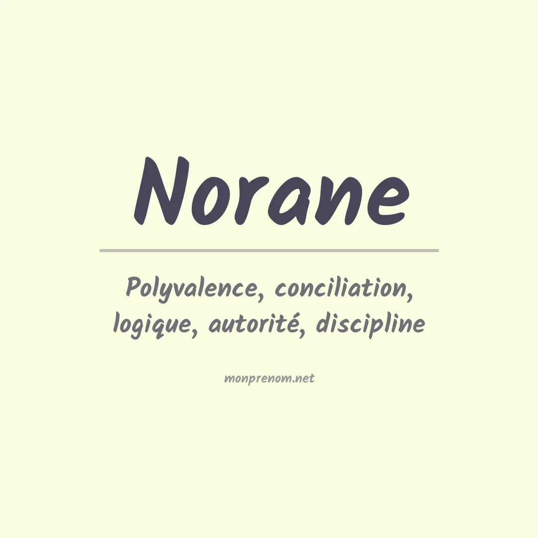 Signification du Prénom Norane Signification du Prénom Norane