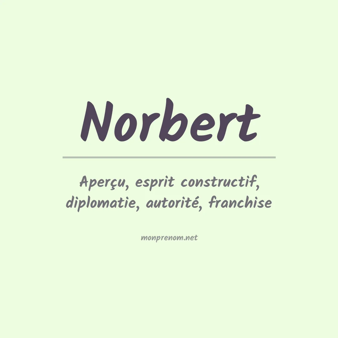 Signification du Prénom Norbert