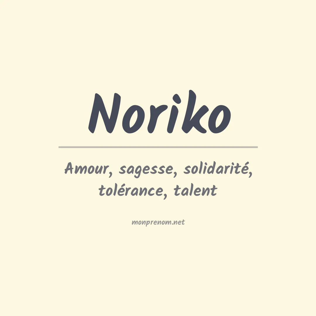 Signification du Prénom Noriko