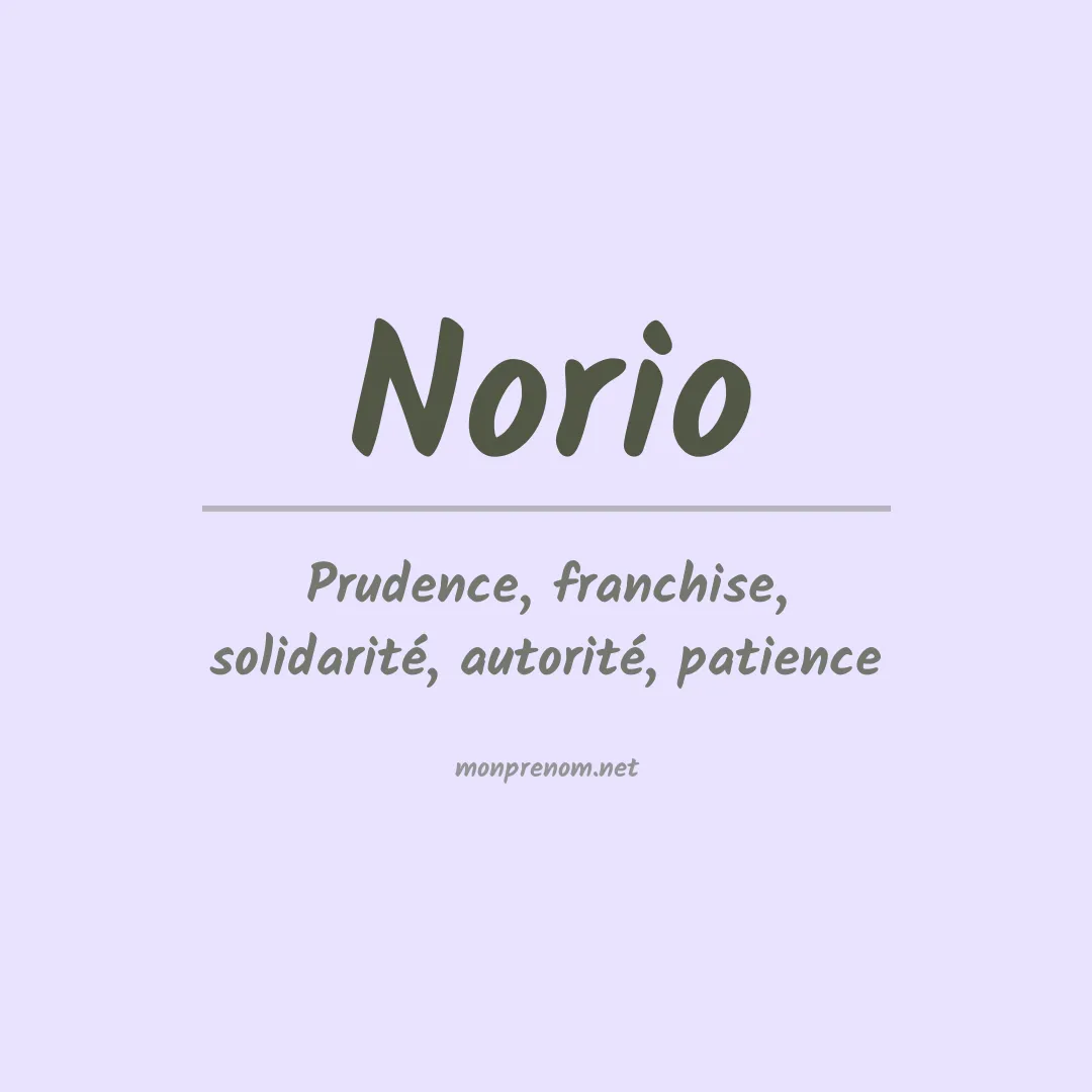 Signification du Prénom Norio Signification du Prénom Norio