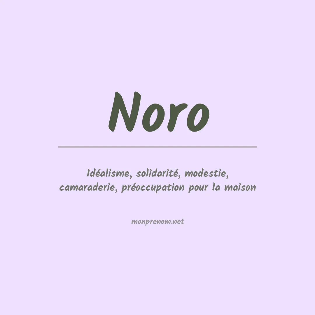 Signification du Prénom Noro Signification du Prénom Noro