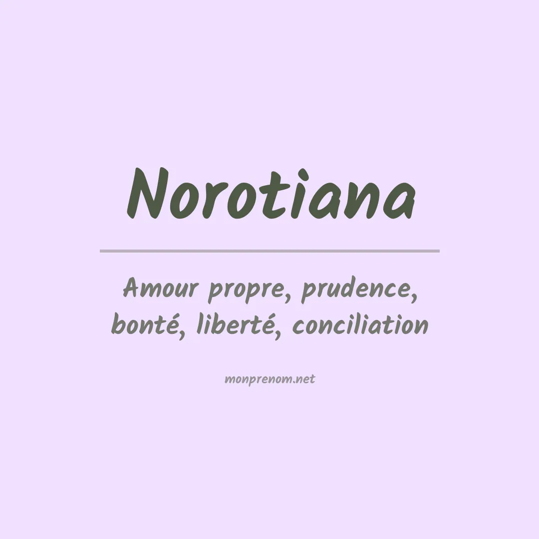 Signification du Prénom Norotiana Signification du Prénom Norotiana