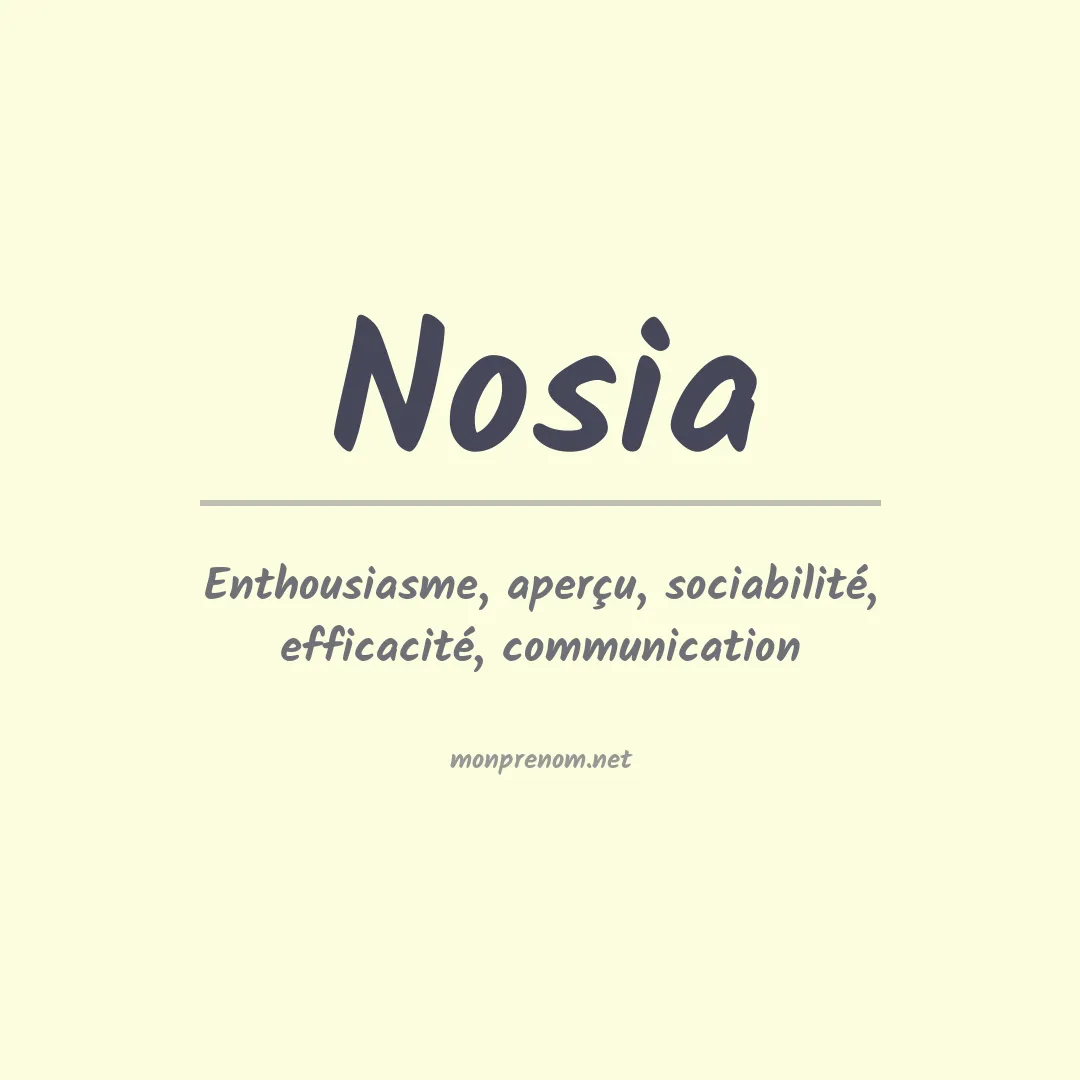 Signification du Prénom Nosia Signification du Prénom Nosia