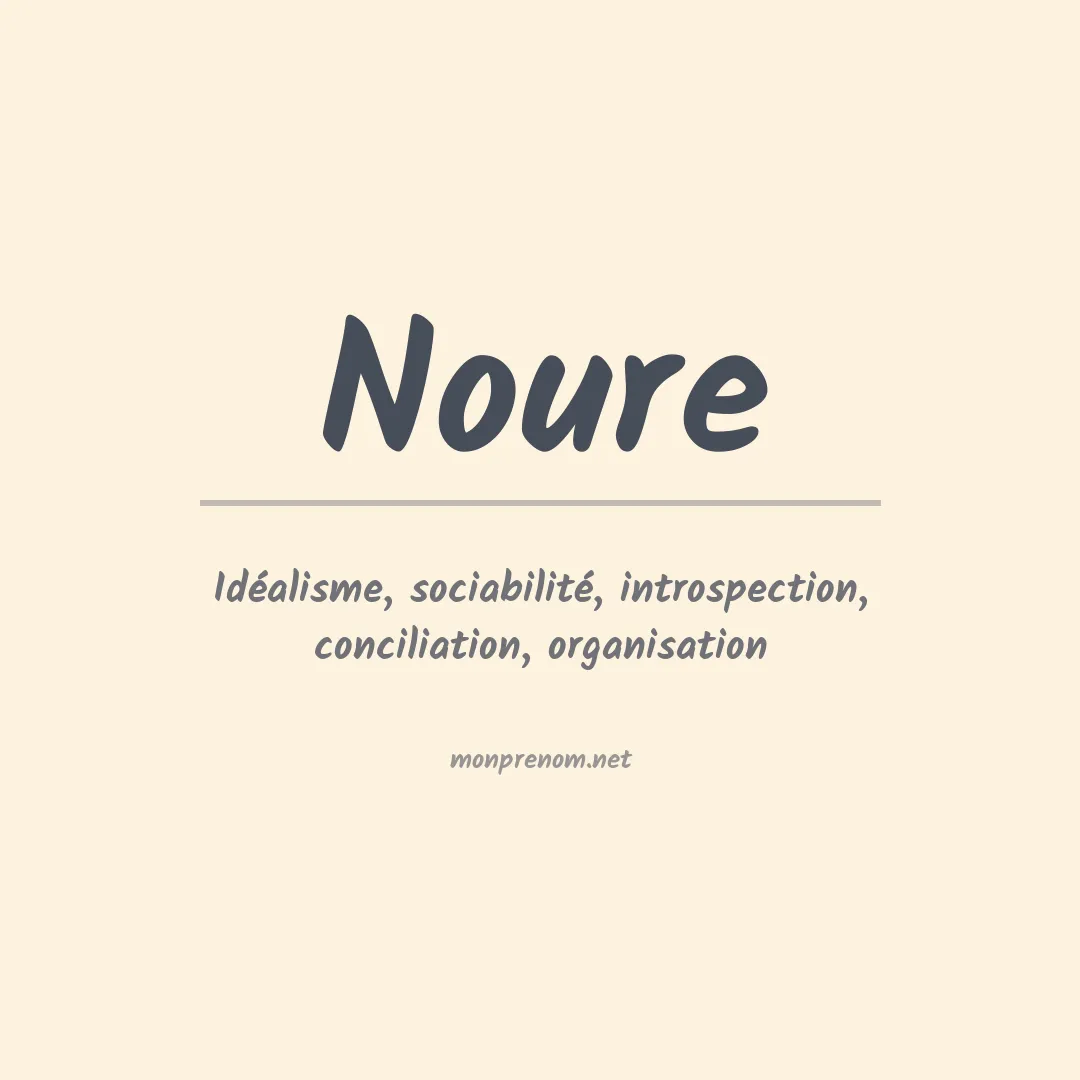 Signification du Prénom Noure Signification du Prénom Noure