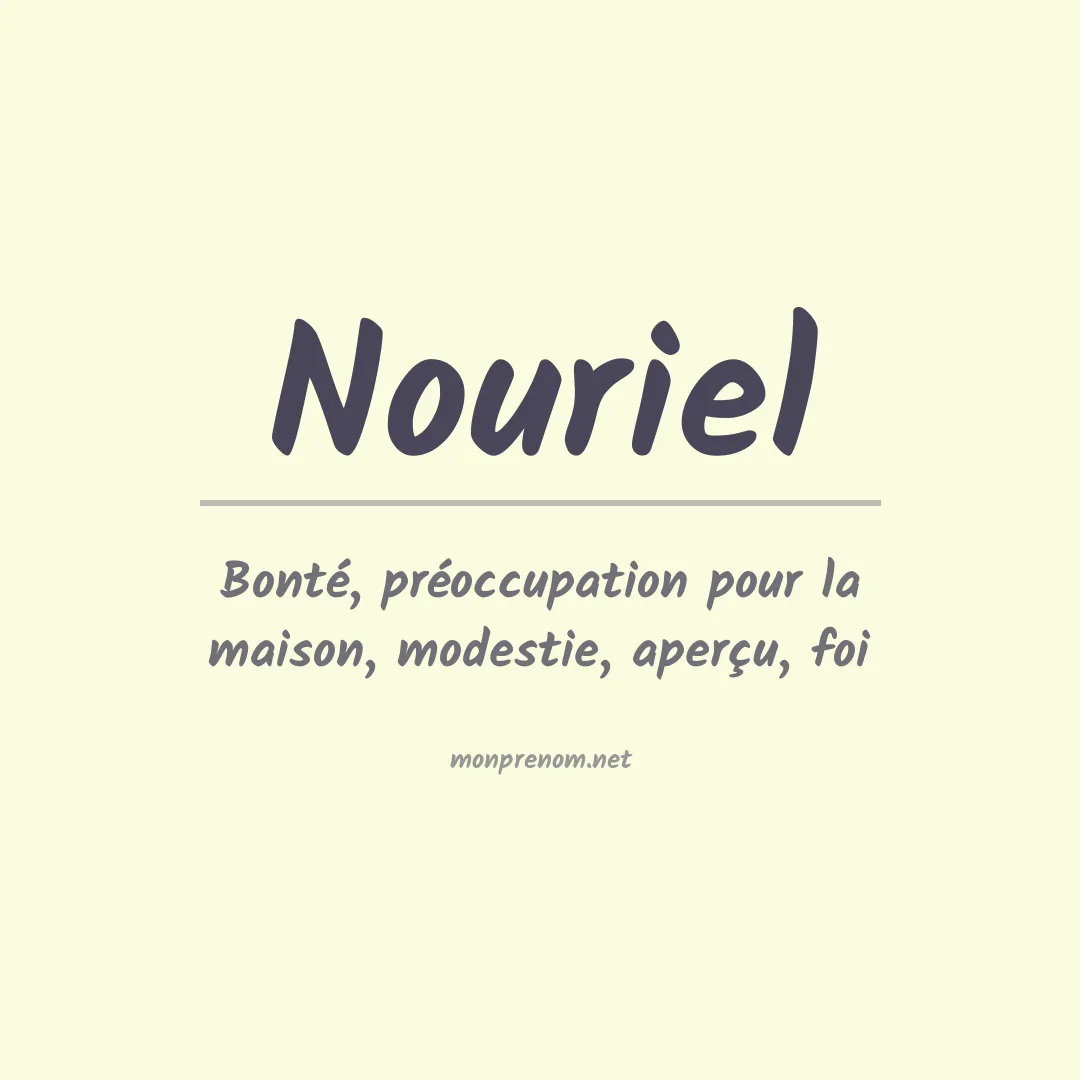 Signification du Prénom Nouriel Signification du Prénom Nouriel