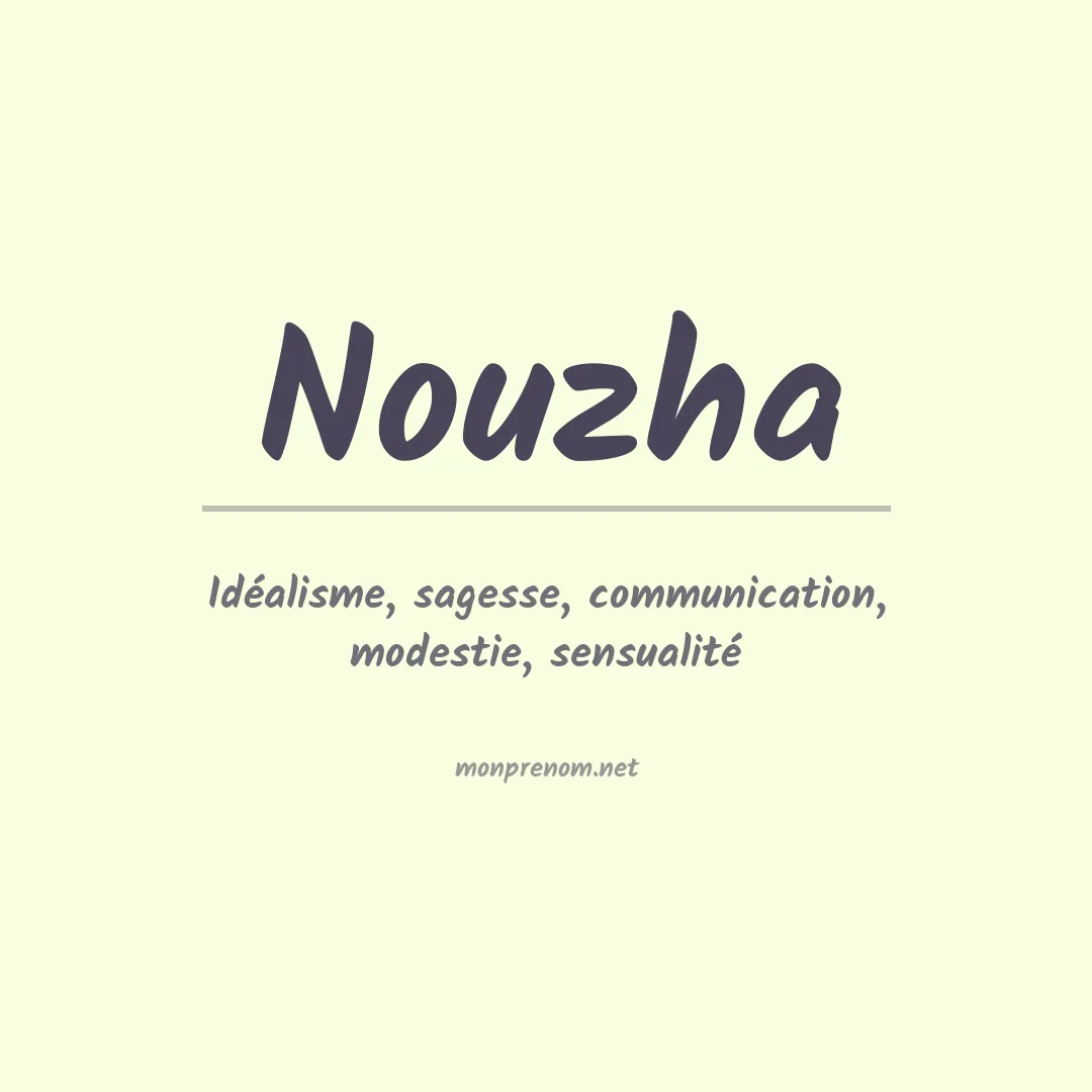 Signification du Prénom Nouzha Signification du Prénom Nouzha
