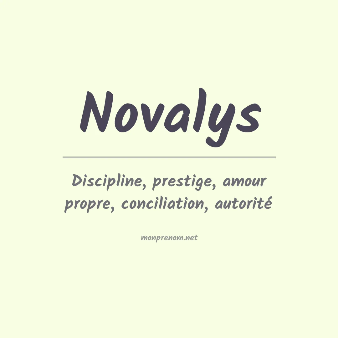 Signification du Prénom Novalys Signification du Prénom Novalys