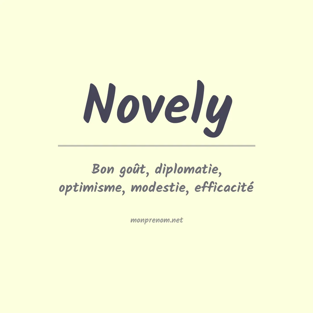Signification du Prénom Novely Signification du Prénom Novely