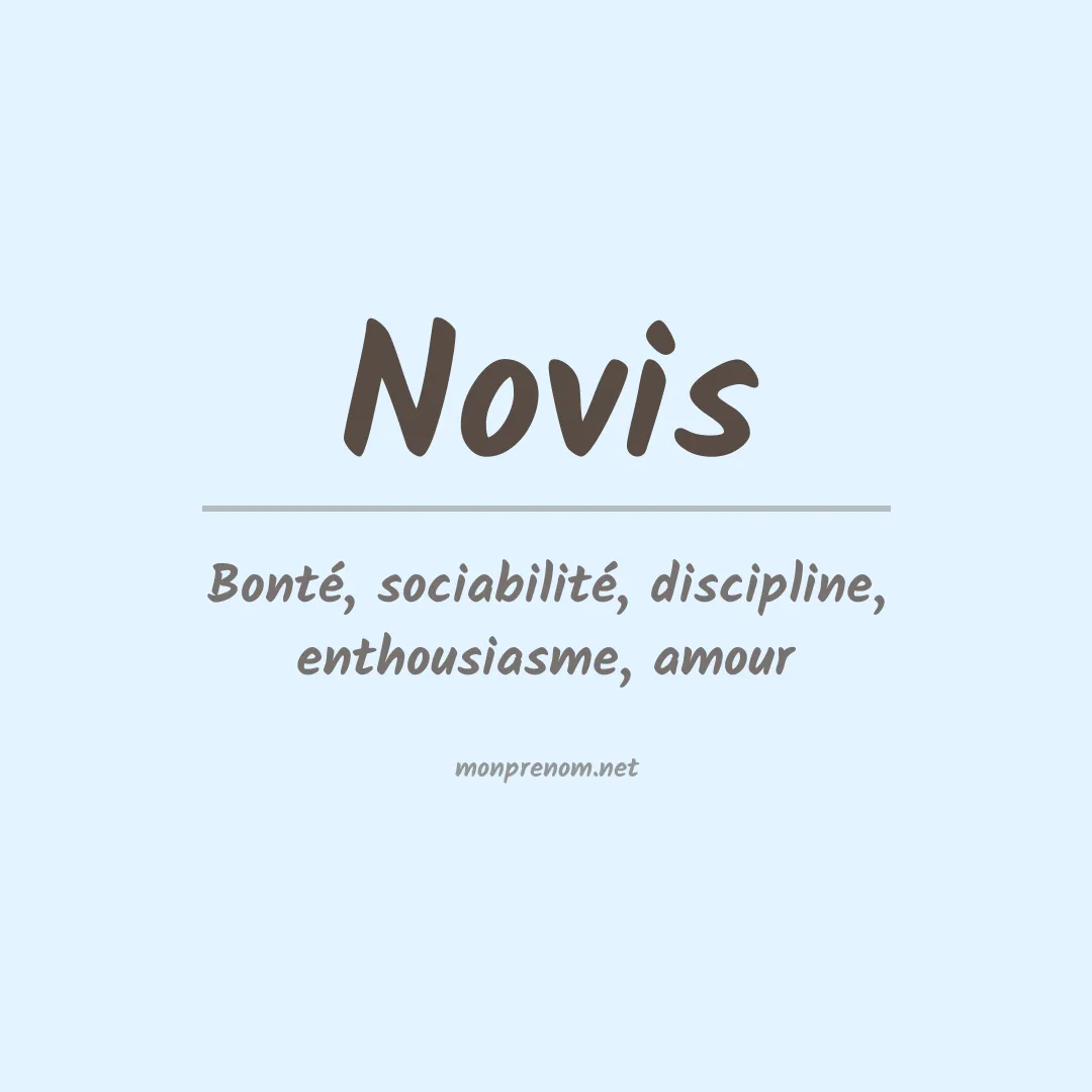 Signification du Prénom Novis Signification du Prénom Novis