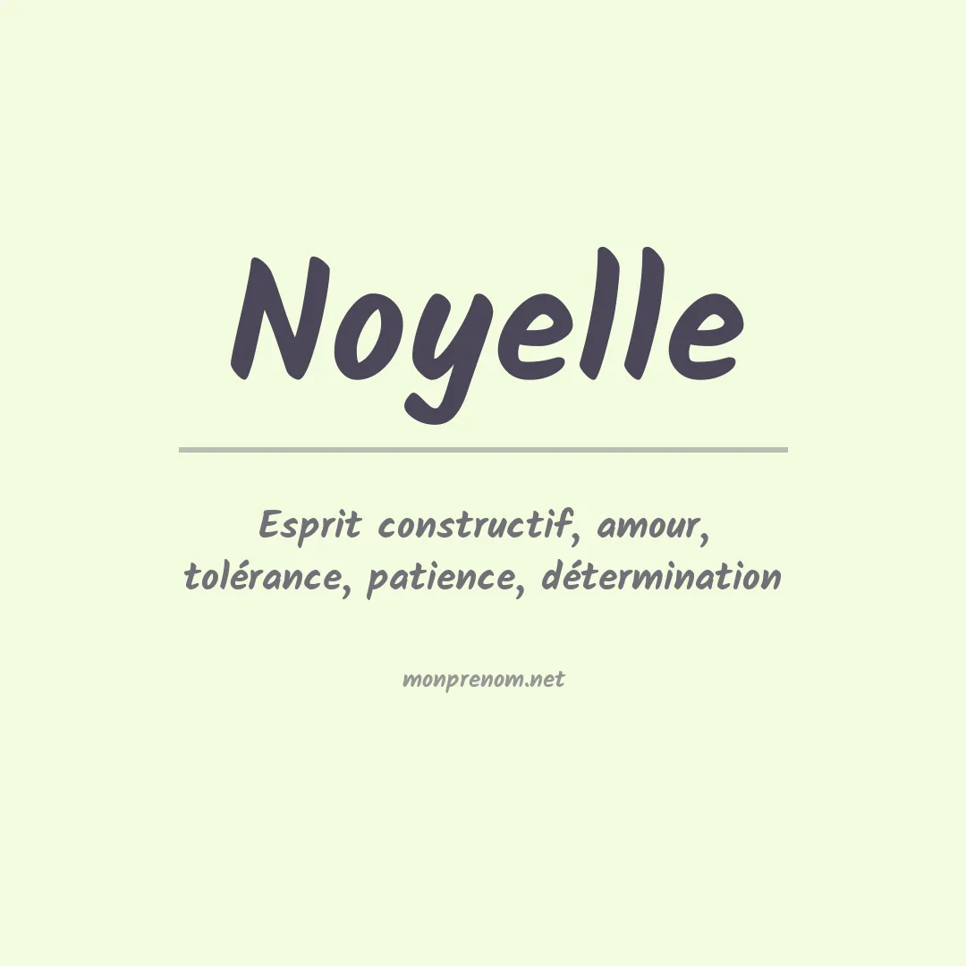 Signification du Prénom Noyelle Signification du Prénom Noyelle