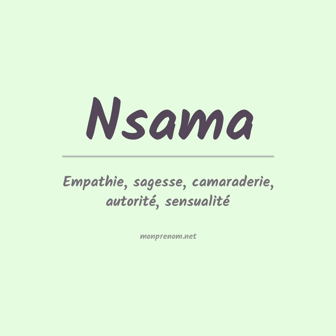 Signification du Prénom Nsama Signification du Prénom Nsama