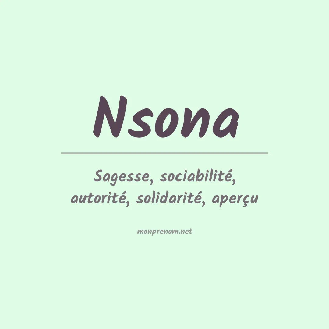 Signification du Prénom Nsona Signification du Prénom Nsona