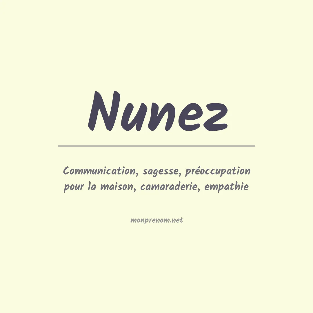 Signification du Prénom Nunez