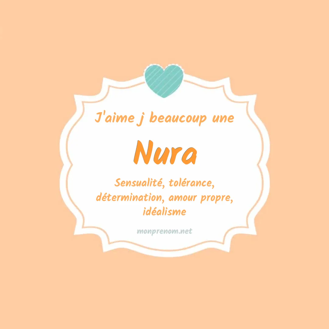 j'aime beaucoup Nura