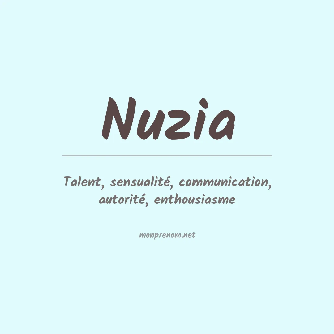 Signification du Prénom Nuzia Signification du Prénom Nuzia