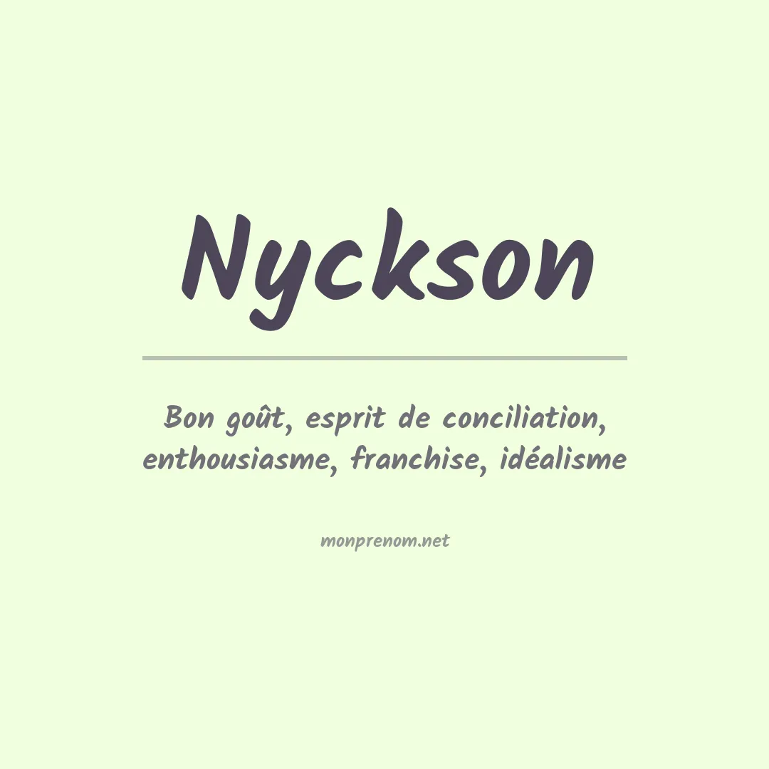 Signification du Prénom Nyckson