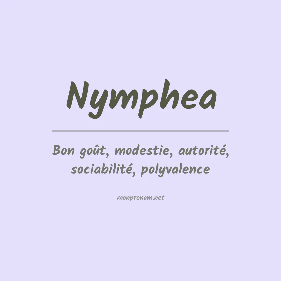 Signification du Prénom Nymphea Signification du Prénom Nymphea