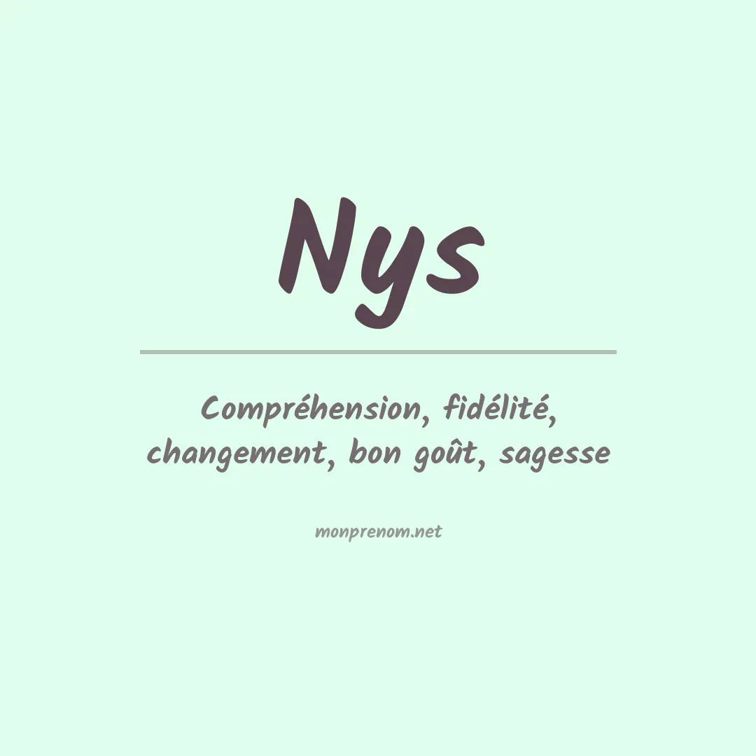 Signification du Prénom Nys