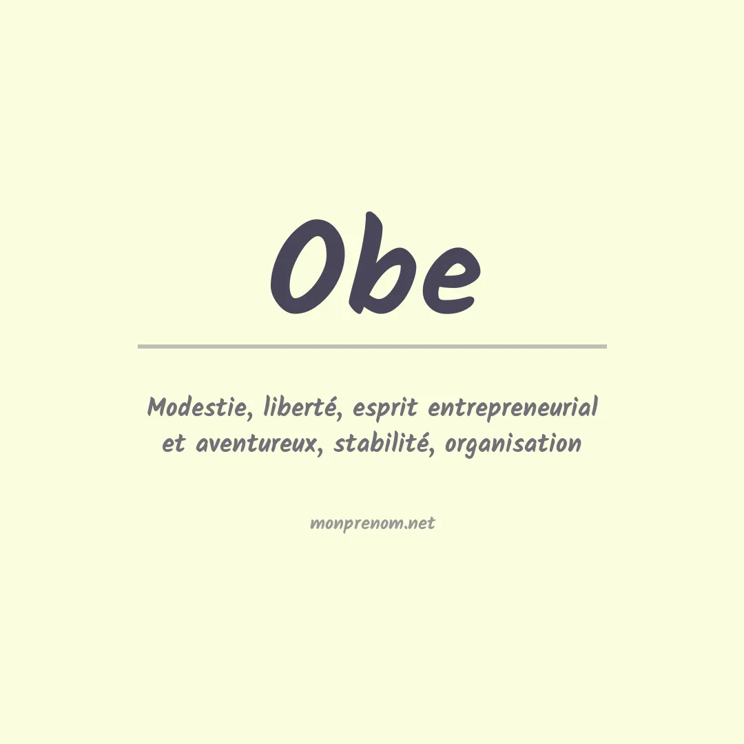 Signification du Prénom Obe Signification du Prénom Obe