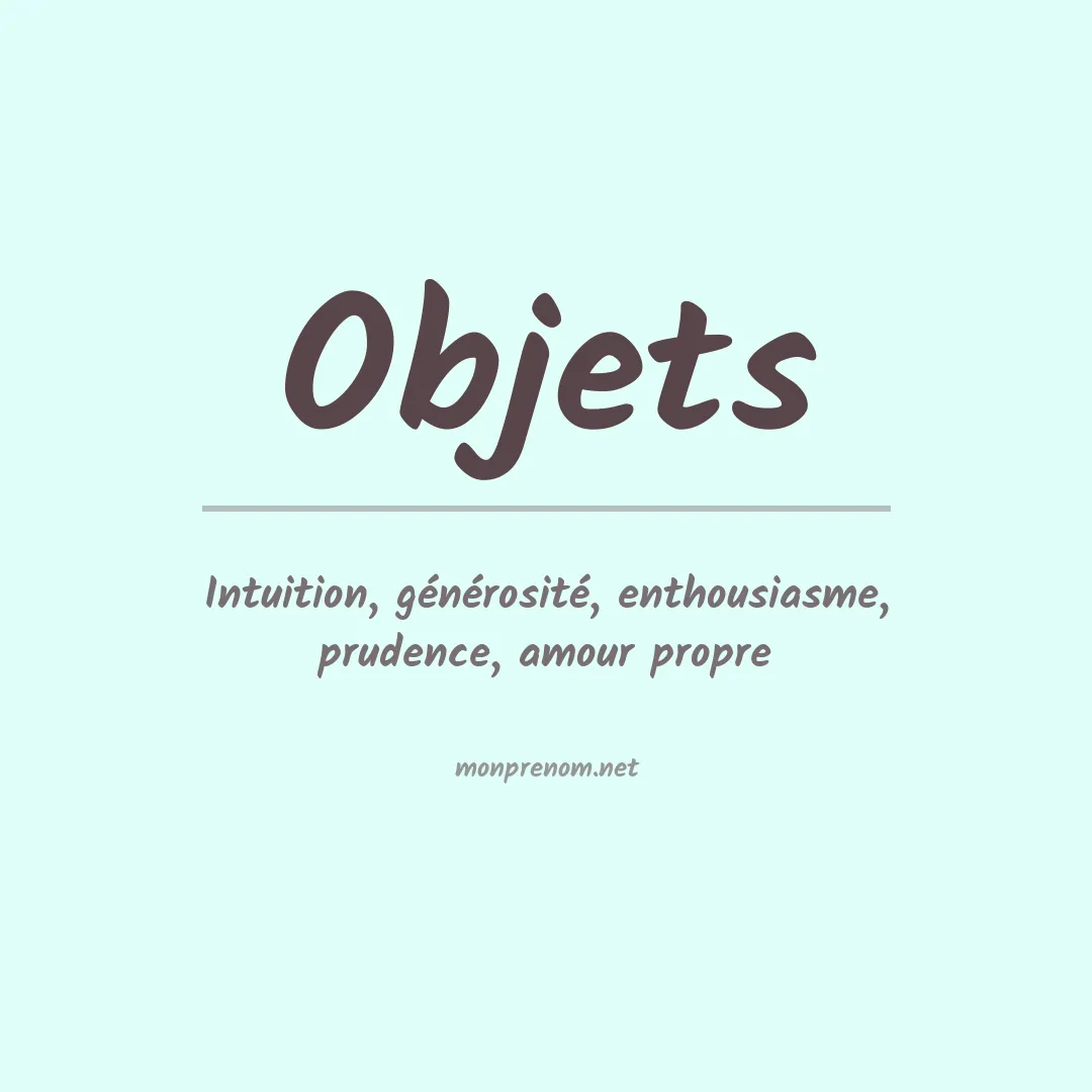 Signification du Prénom Objets