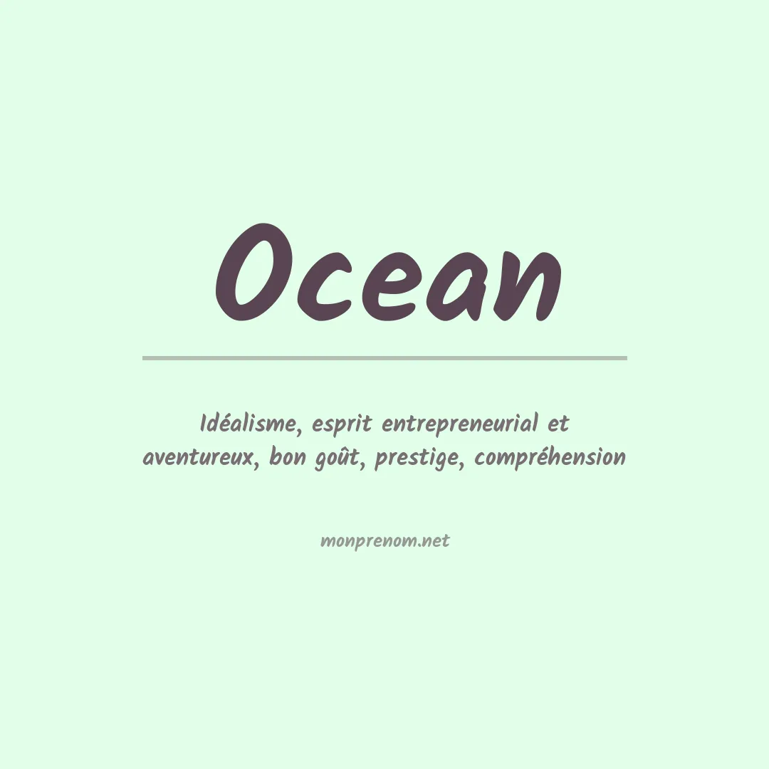 Signification du Prénom Ocean Signification du Prénom Ocean