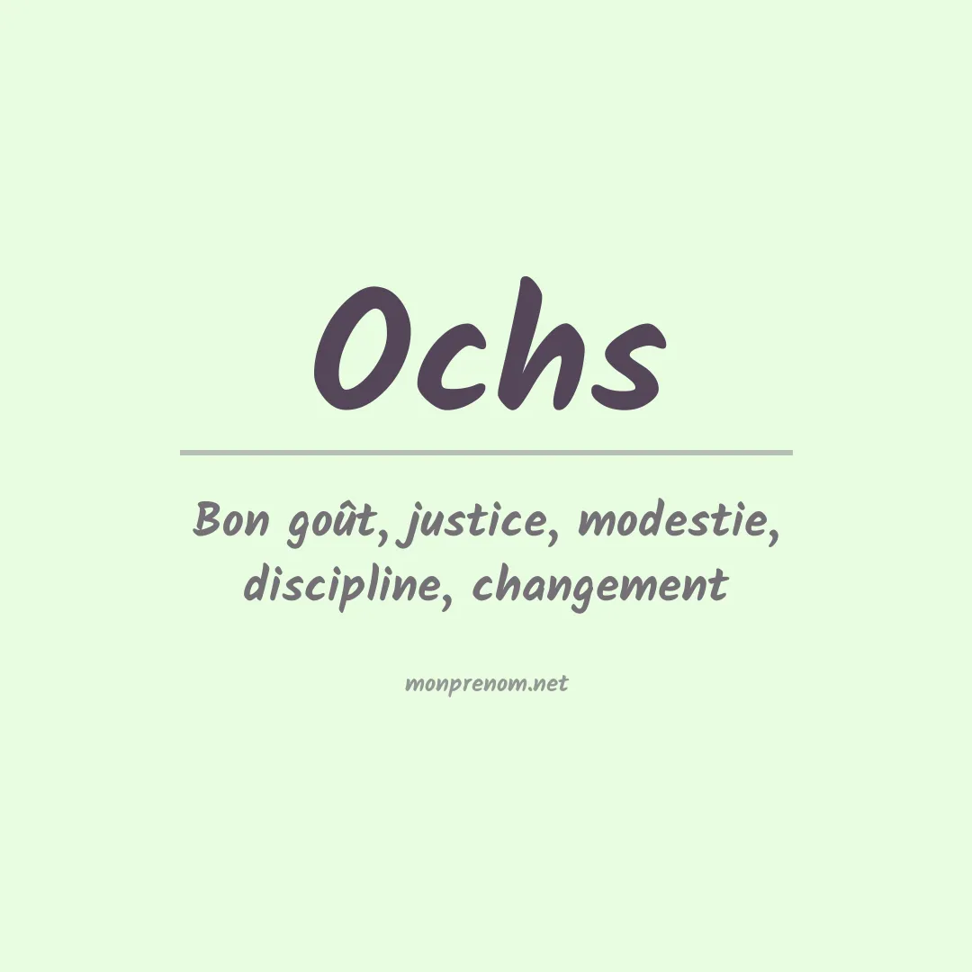 Signification du Prénom Ochs