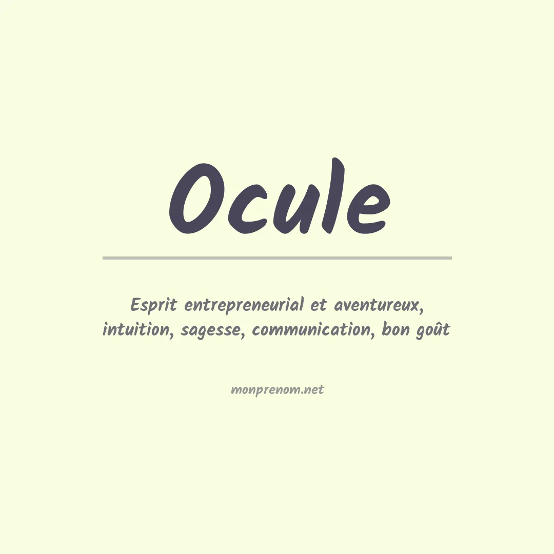 Signification du Prénom Ocule Signification du Prénom Ocule