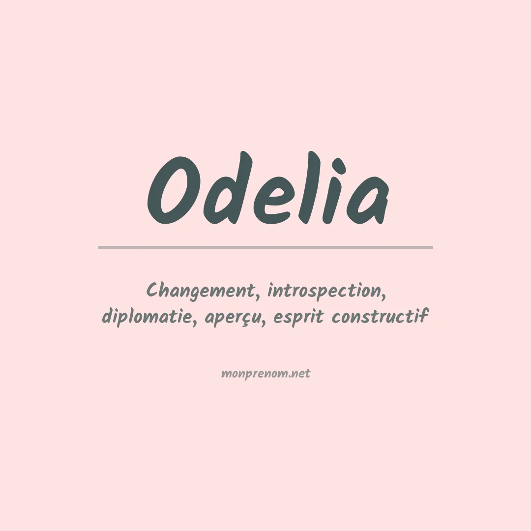 Signification du Prénom Odelia