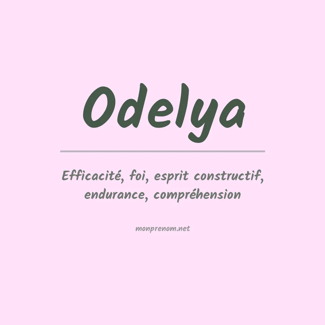Signification du Prénom Odelya Signification du Prénom Odelya