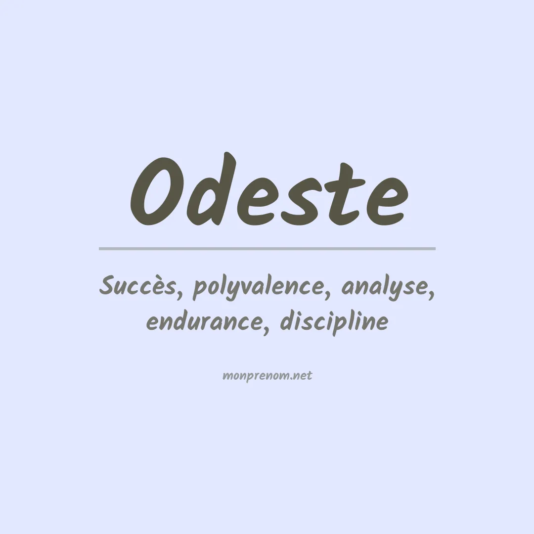Signification du Prénom Odeste