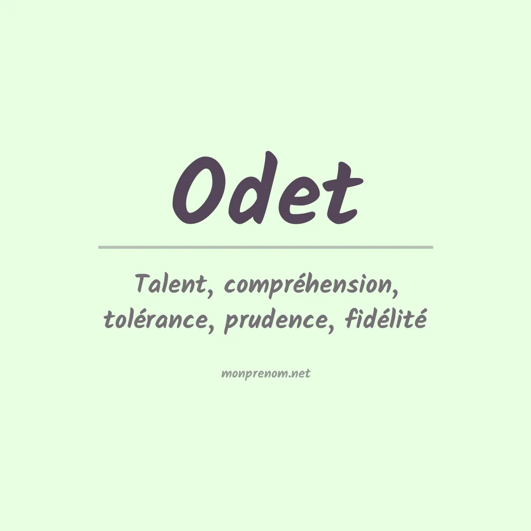 Signification du Prénom Odet
