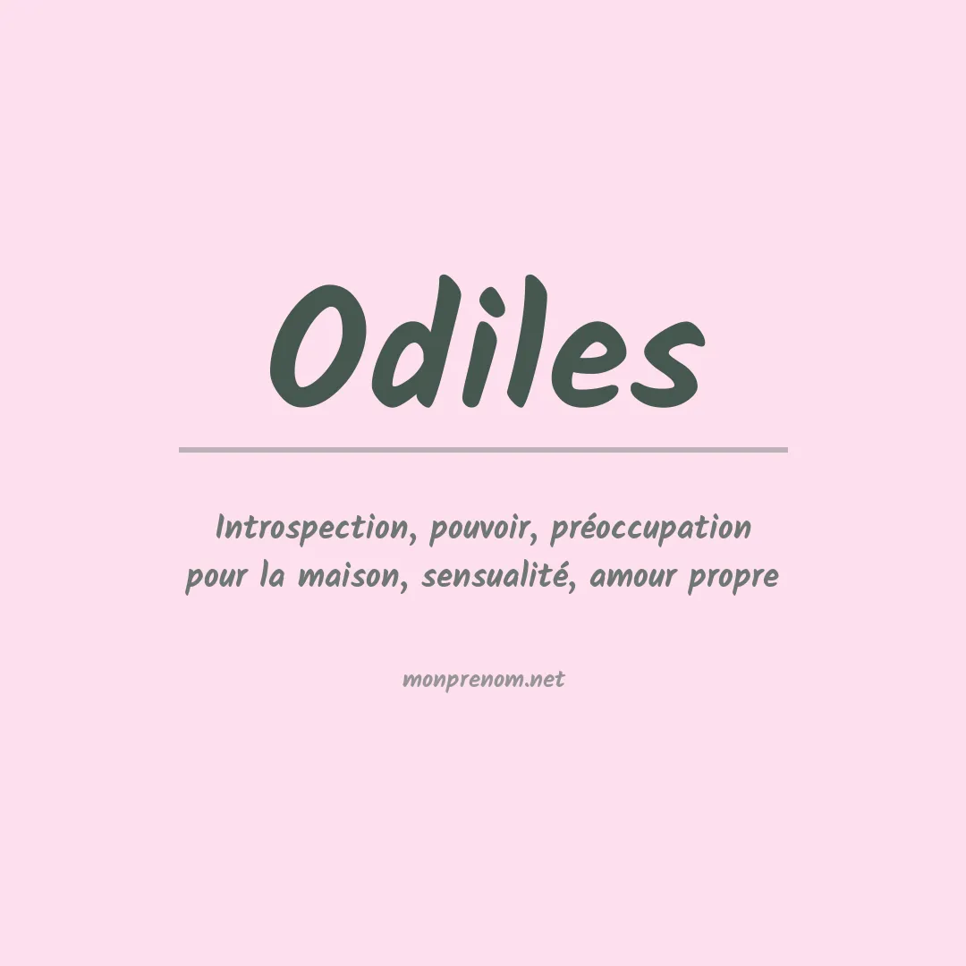 Signification du Prénom Odiles Signification du Prénom Odiles