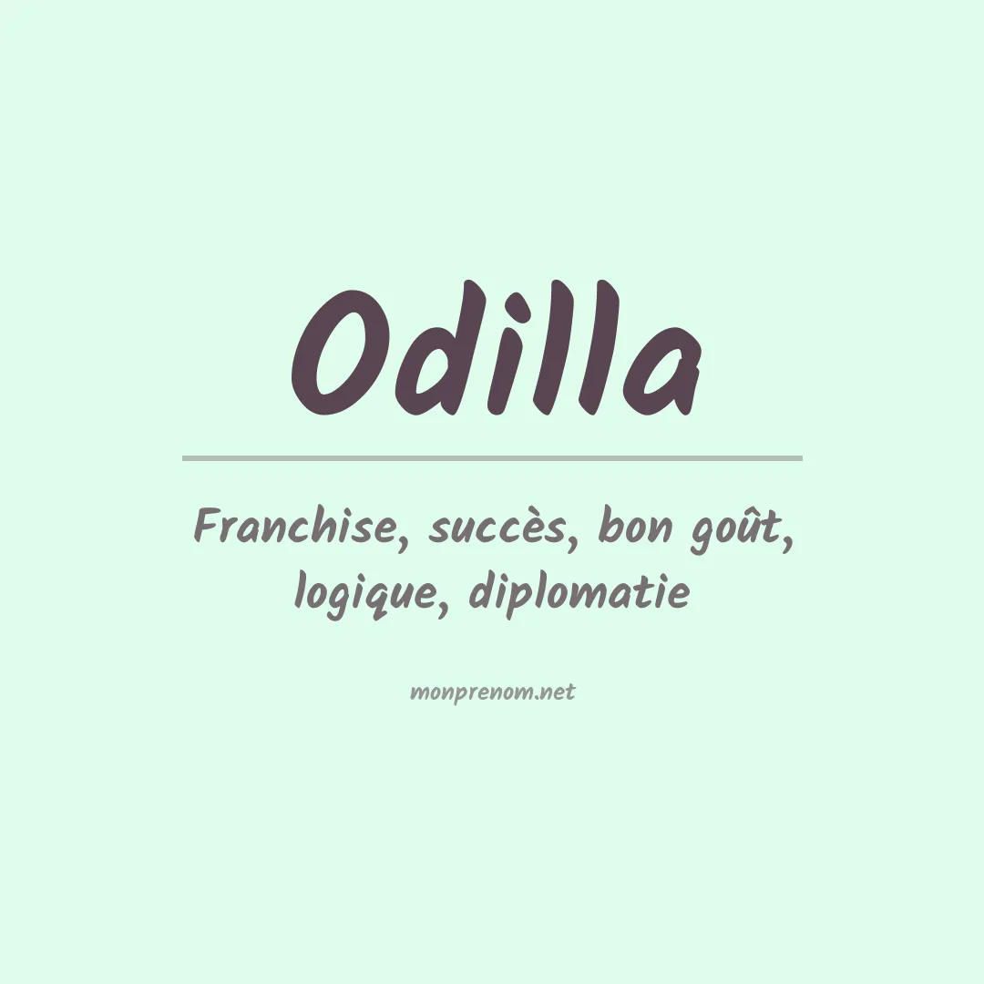 Signification du Prénom Odilla Signification du Prénom Odilla
