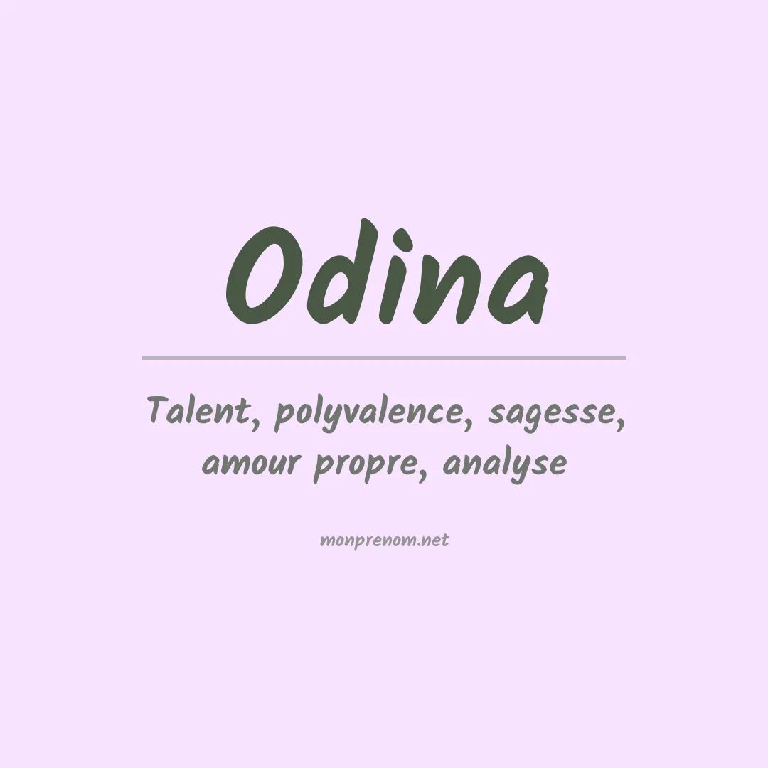 Signification du Prénom Odina