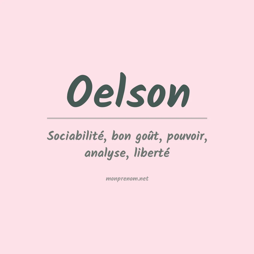 Signification du Prénom Oelson