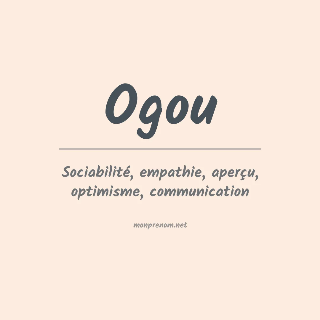 Signification du Prénom Ogou Signification du Prénom Ogou