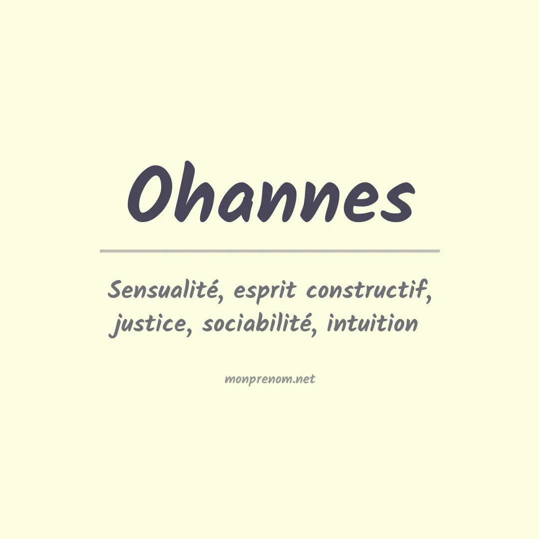 Signification du Prénom Ohannes Signification du Prénom Ohannes