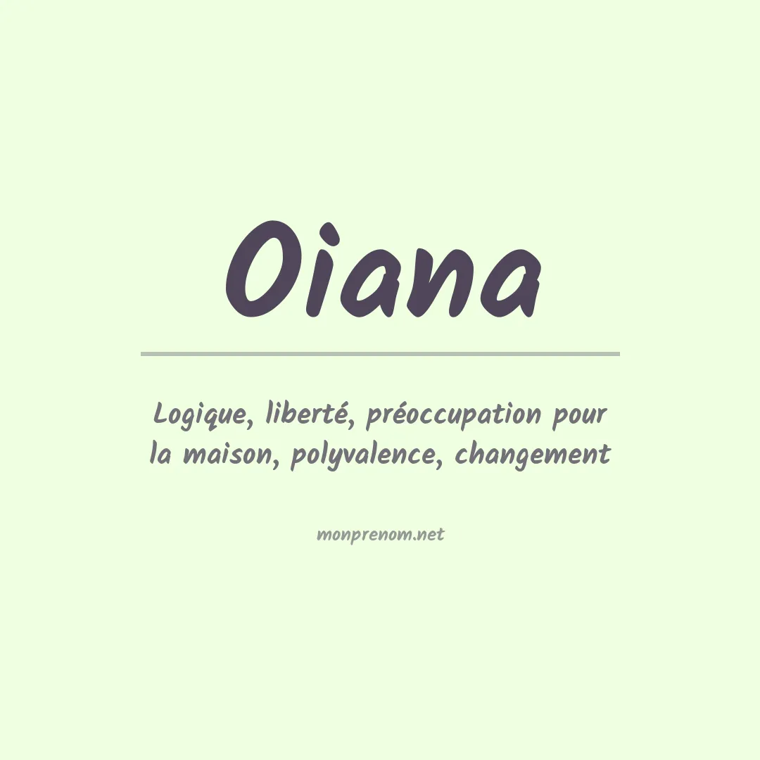 Signification du Prénom Oiana Signification du Prénom Oiana