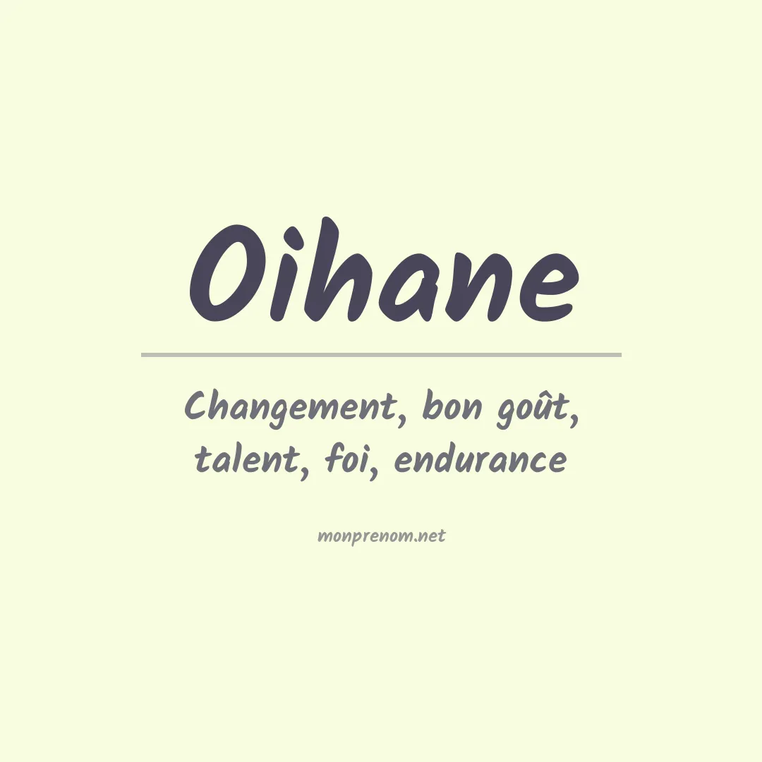 Signification du Prénom Oihane