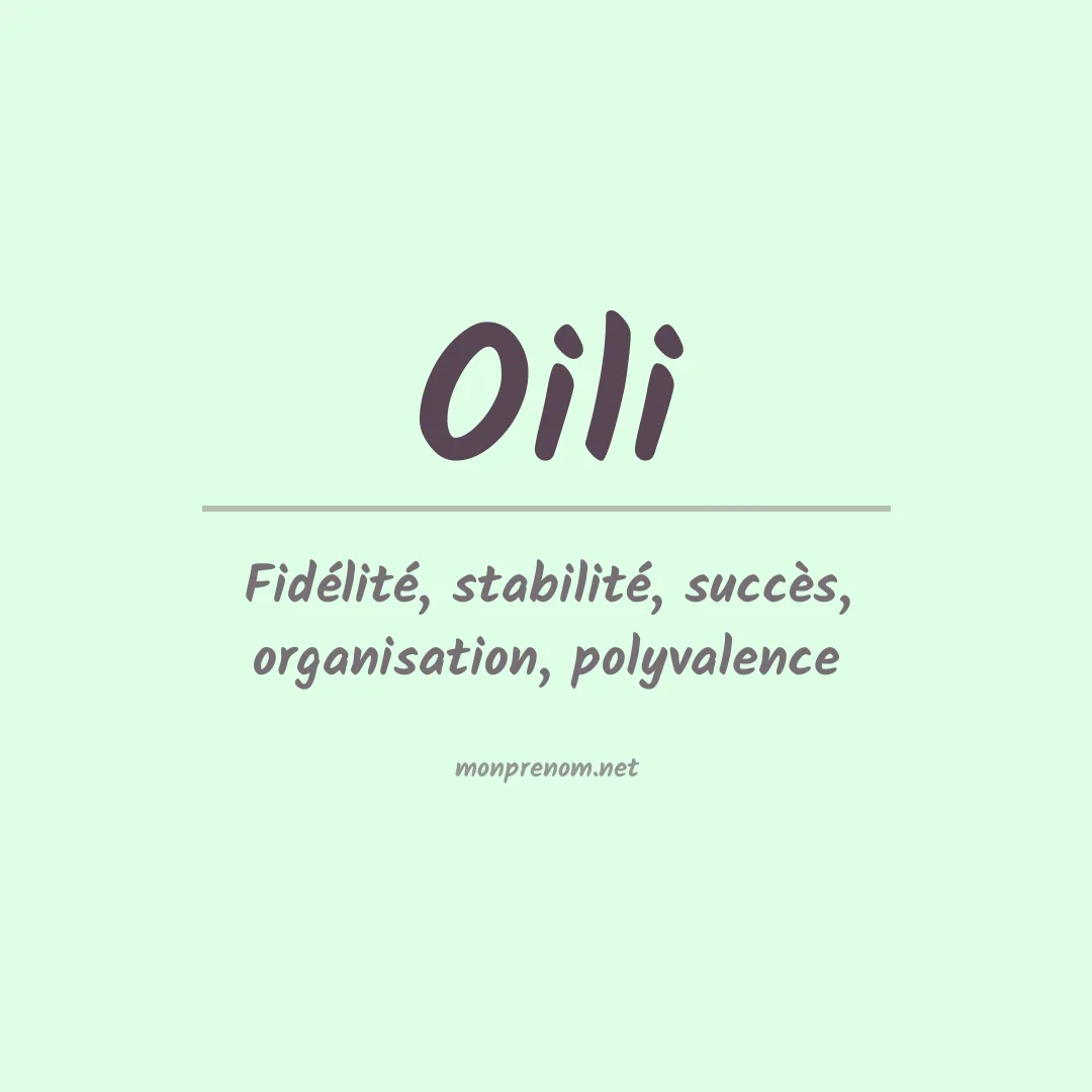 Signification du Prénom Oili Signification du Prénom Oili