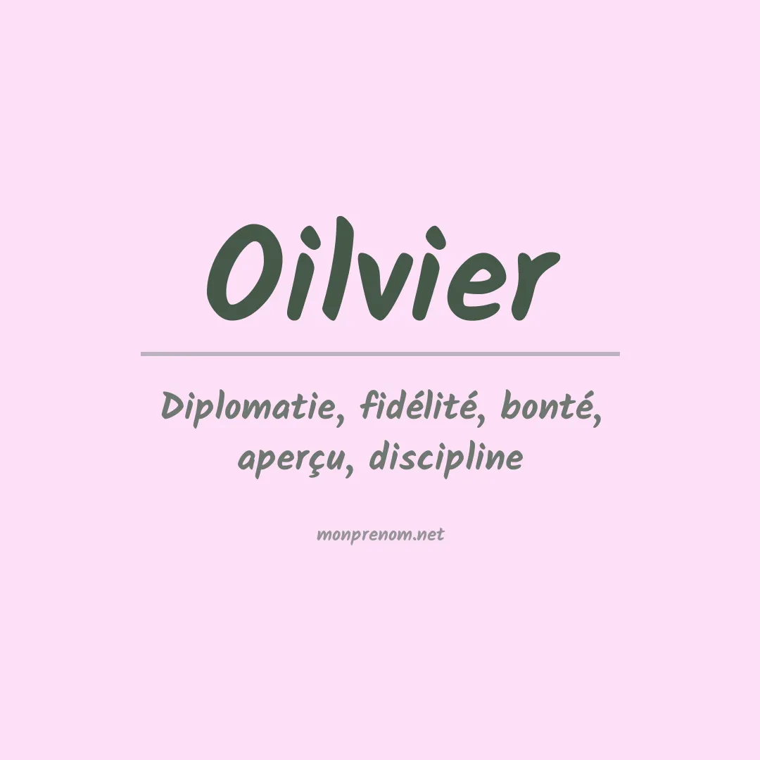 Signification du Prénom Oilvier