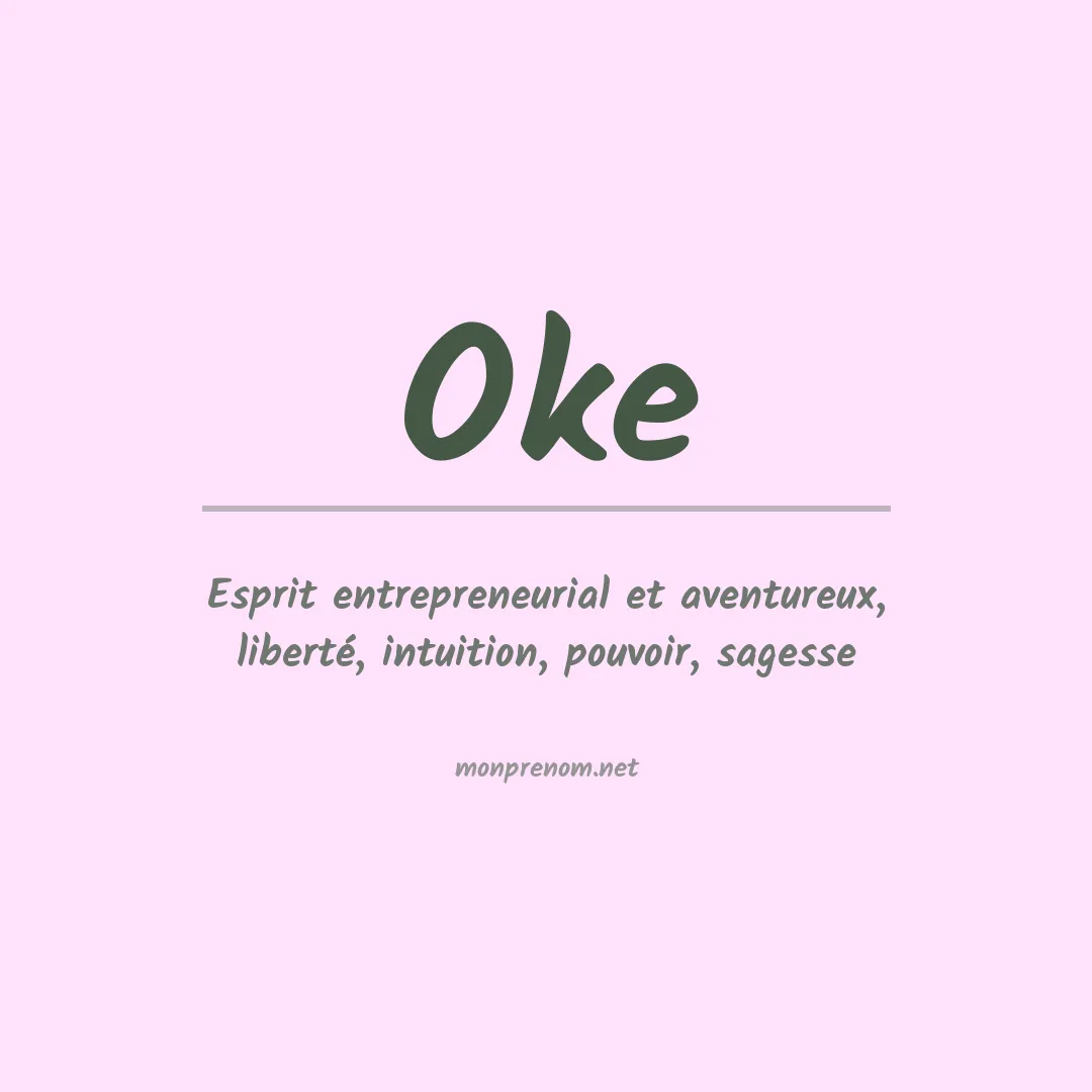 Signification du Prénom Oke